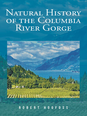 cover image of Natural History of the Columbia River Gorge
